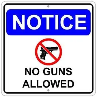 Metal Square Sign 12x12 inches Notice No Guns Allowed with Pistol Symbol Aluminum Metal 12x12 inch Sign sign
