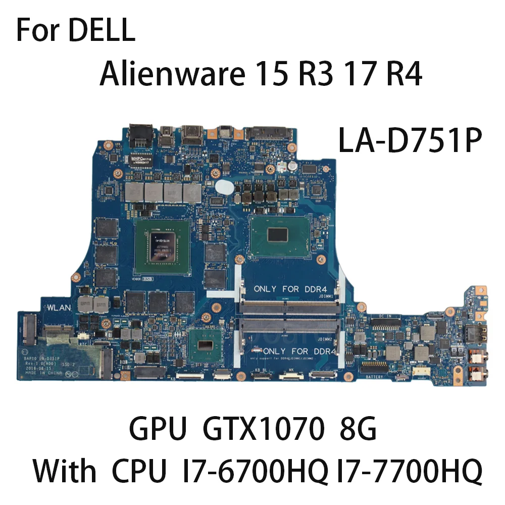 Laptop Moederbord Voor DELL Alienware 15 R3 17 R4 BAP10 LA-D751P Met CPU I7-6700HQ I7-7700HQ GTX1070 8 GB GPU getest OK