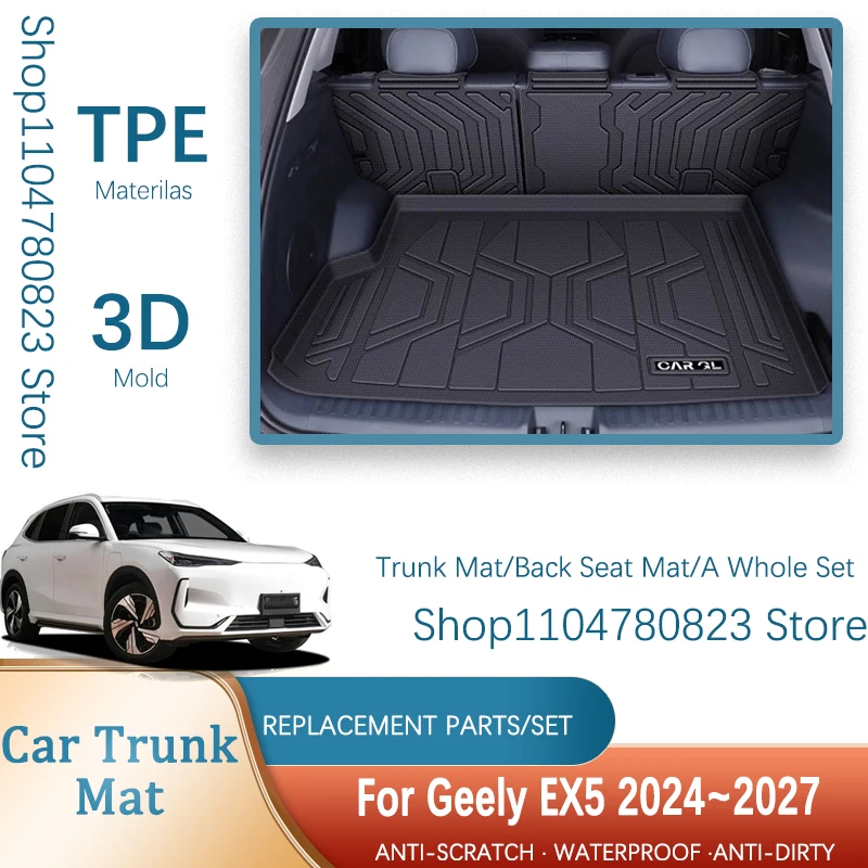 

Car Trunk Mats For Geely EX5 Galaxy E5 E245 2024~2026 Waterproof Carpet Storage Pad Cargo Liner BacK Seat Cover Auto Accessories