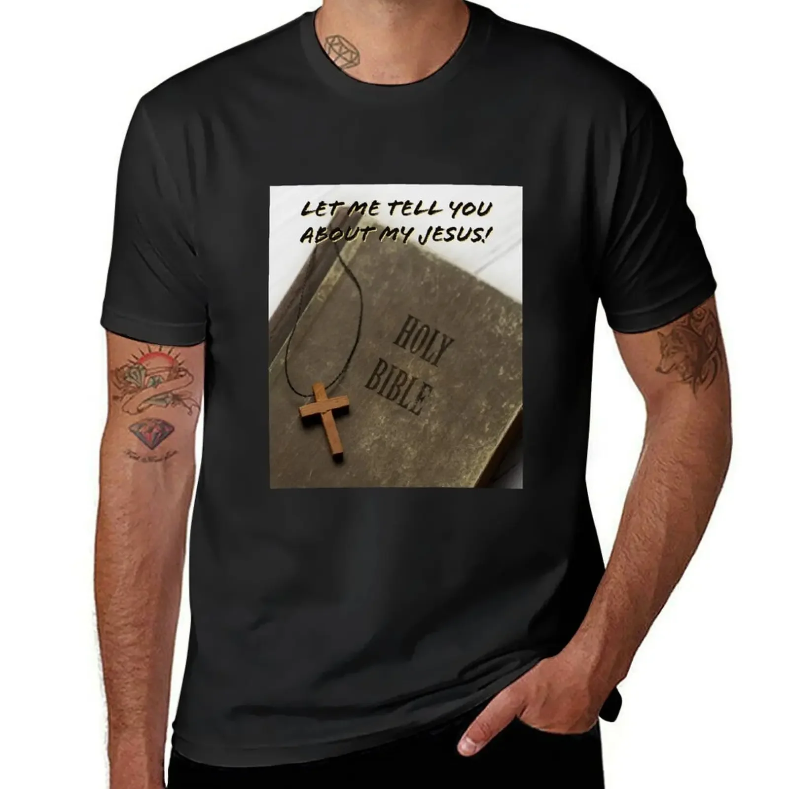 

Let me tell you about my Jesus! T-Shirt graphic shirts Louboutins basketball graphic tees plus size clothes Men's cotton t-shirt