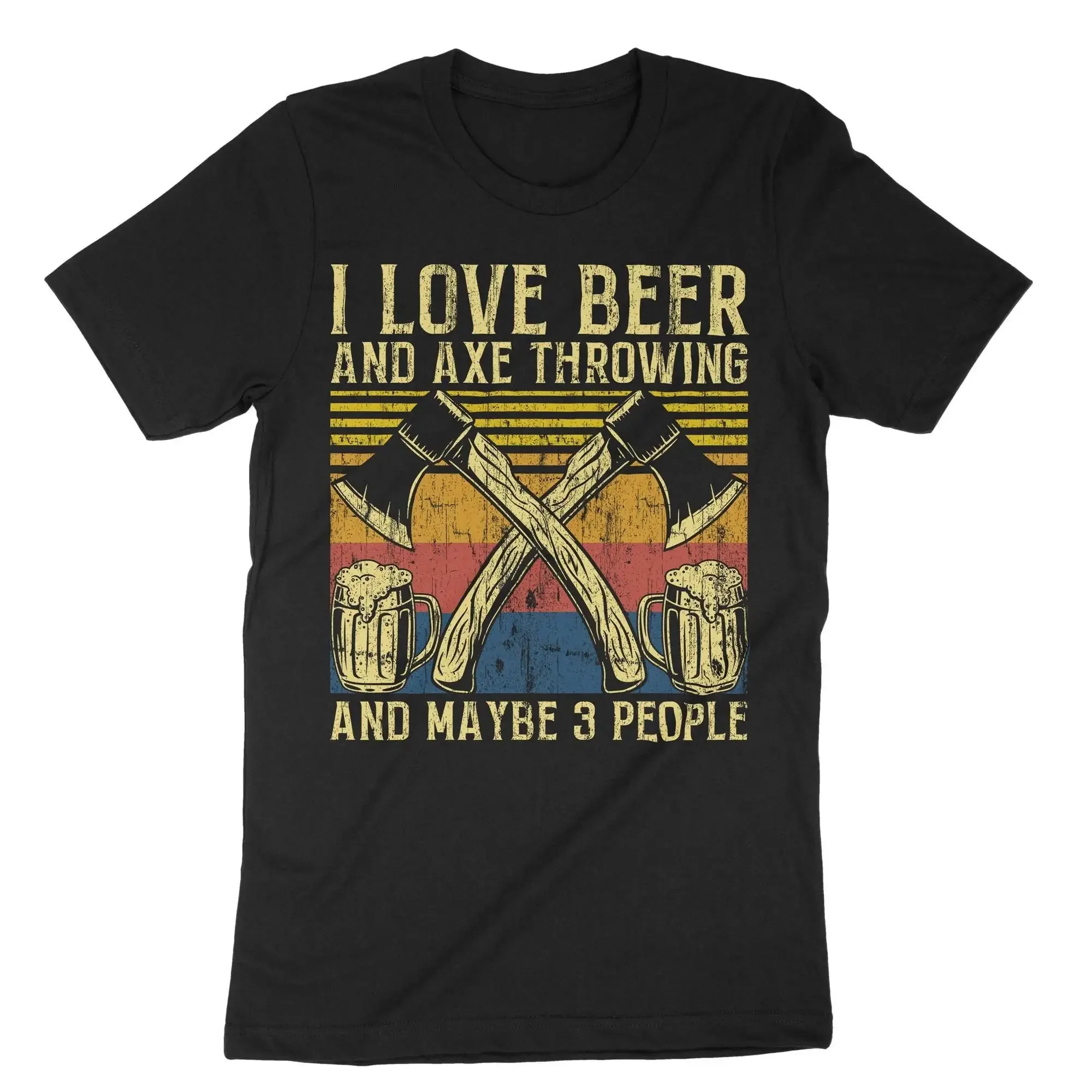 Camiseta I Love Beer And Axe Throwing Maybe 3 People, amante de la bebida de Alcohol, lanzador