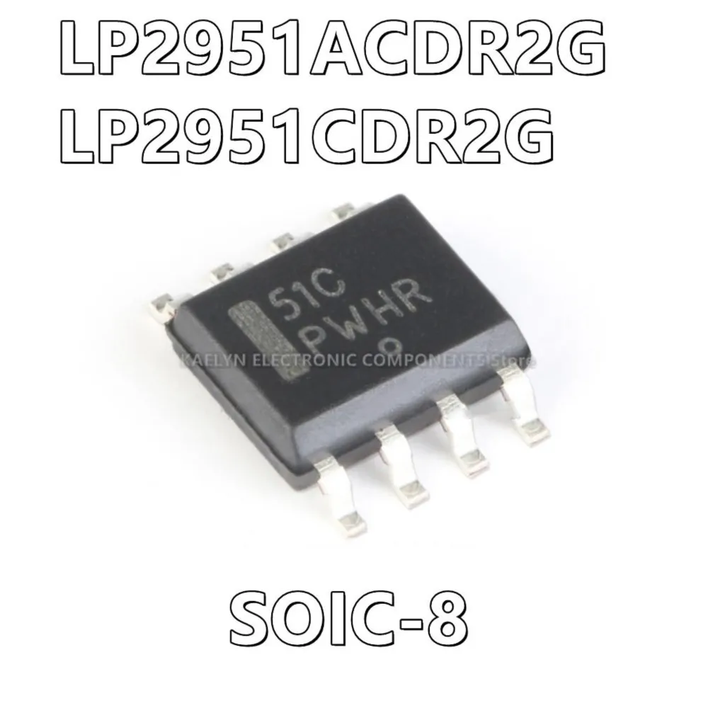 10Pcs/lot LP2951ACDR2G LP2951A 51A LP2951CDR2G LP2951C 51C LDO Voltage Regulators 5V 100mA Low Power w/Error Flag Output SOIC-8