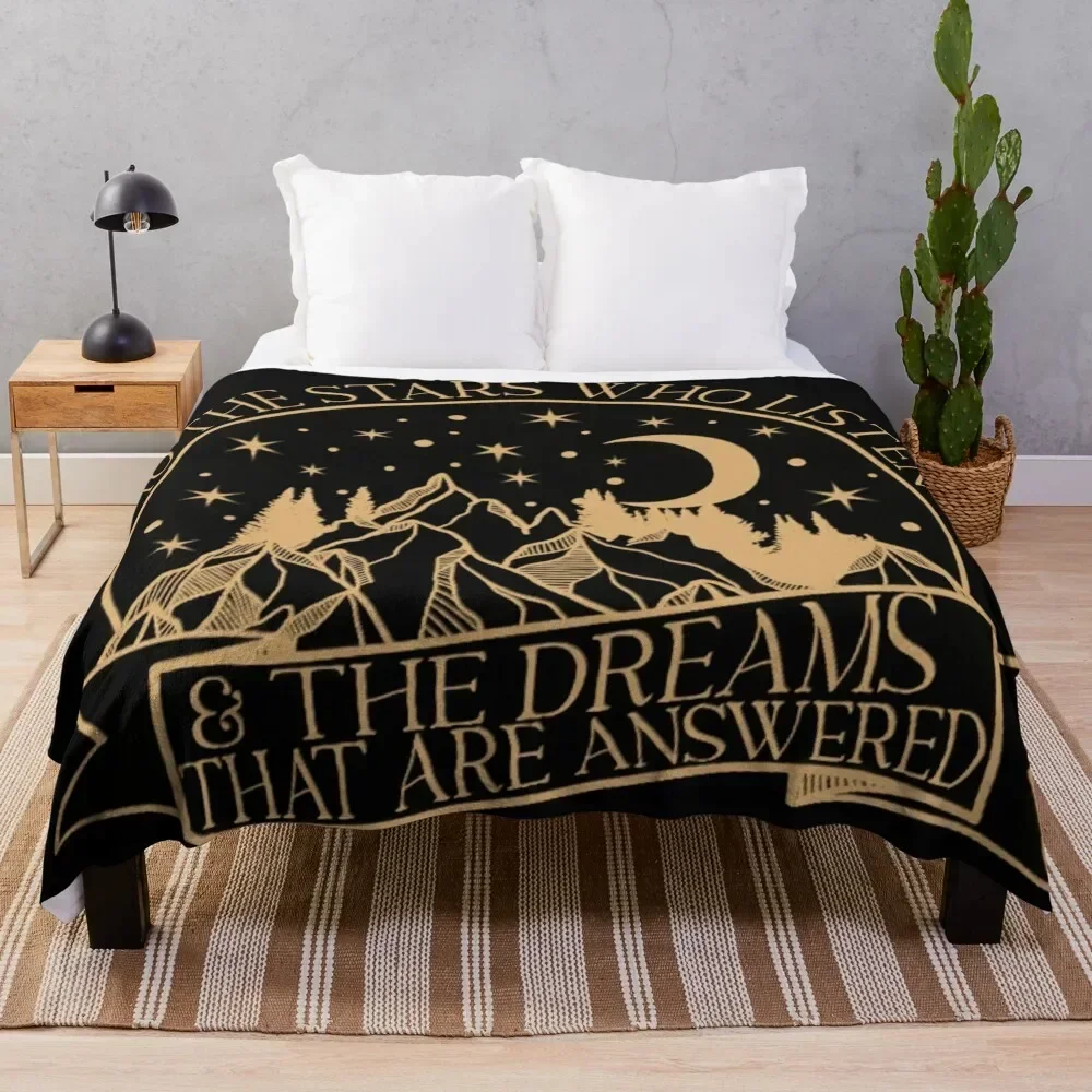

To the stars who listen and the dreams that are answered, Rhysand quote Throw Blanket Plush Sofas Soft Plaid Blankets