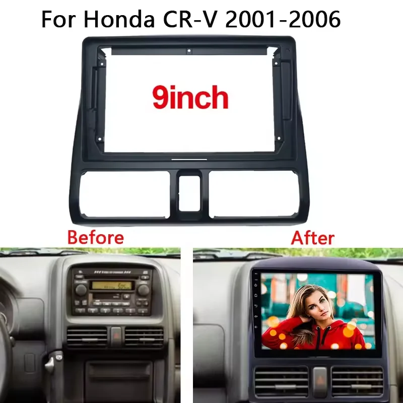 

9 Car Fascia For Honda CR-V2001 2002 2003 2004 2005 2006 Video Panel Player Audio Radio Dash 2 Din Frame Dashboard Mount Kit