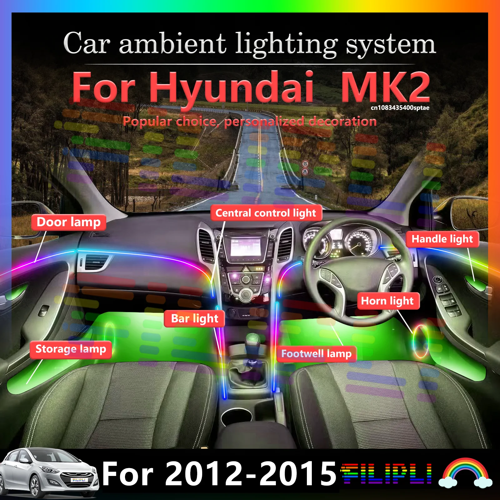 

6 In1 for Hyundai i30 MK2 GD Car LED Ambient Lamps Colorful Atmosphere Lights Auto Interior Neon Strip 64 RGB Lighting 12V APP