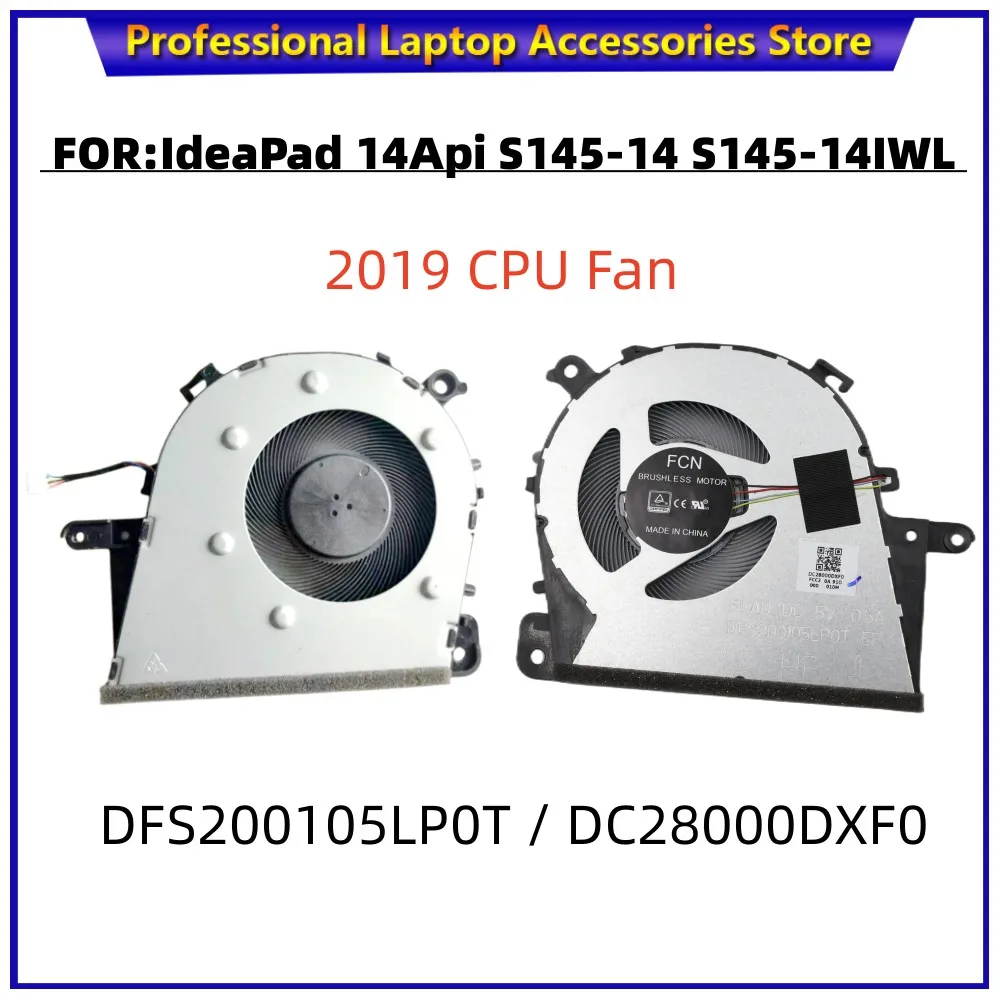 

New For Lenovo IdeaPad 14Api S145-14 S145-14IWL 2019 CPU Fan Cooler Radiator BAPB0807R5H Y001 FLAU DFS200105LP0T DC28000DXF0