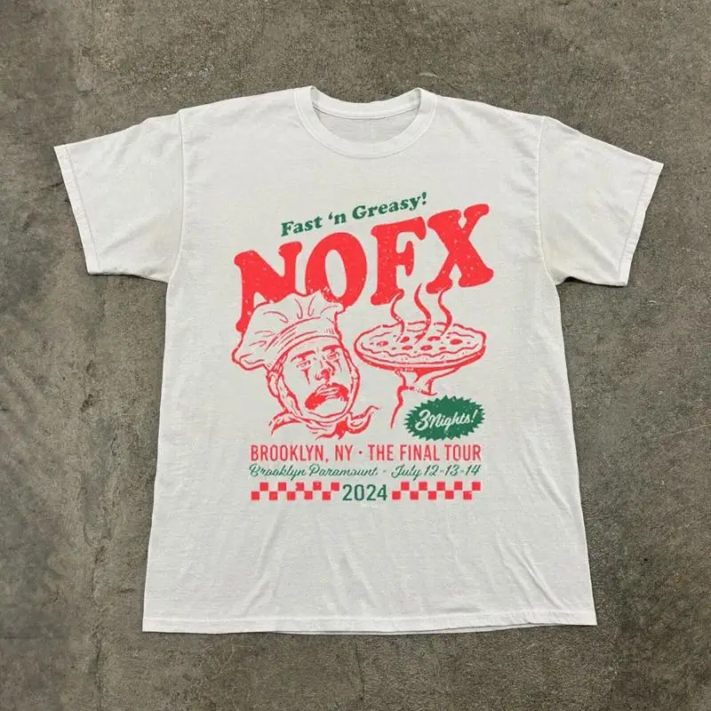 Nofx Fast 'N Greasy 3 Nights Brooklyn Ny The Final Tour Unisex White T-shirt