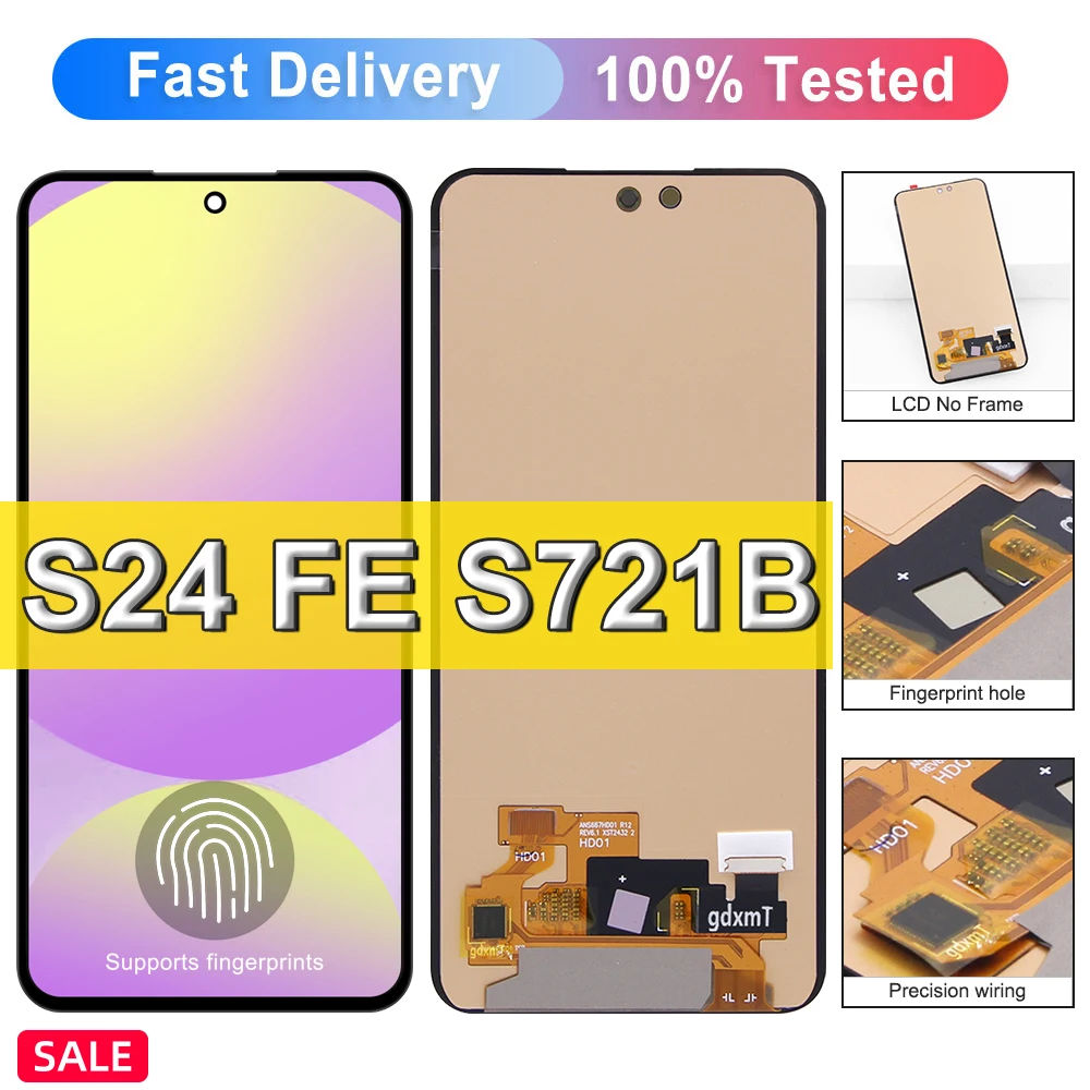 OLED S24Fe LCD For Samsung Galaxy S24 Fe S721B, S721B/DS, S721U1, S721W Lcd Display Digital Touch Screen Assembly Replacement