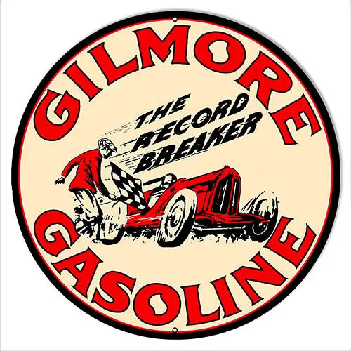 Gilmore Gasoline Motor Oil Reproduction Metal Sign 14x14 Round