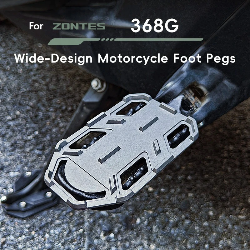 

Widened Non-slip Motorcycle Foot Pegs Footpeg Pedals FootRest for ZONTES 368G G368 Front Back Seat Zinc Alloy Multi-teeth Dedal