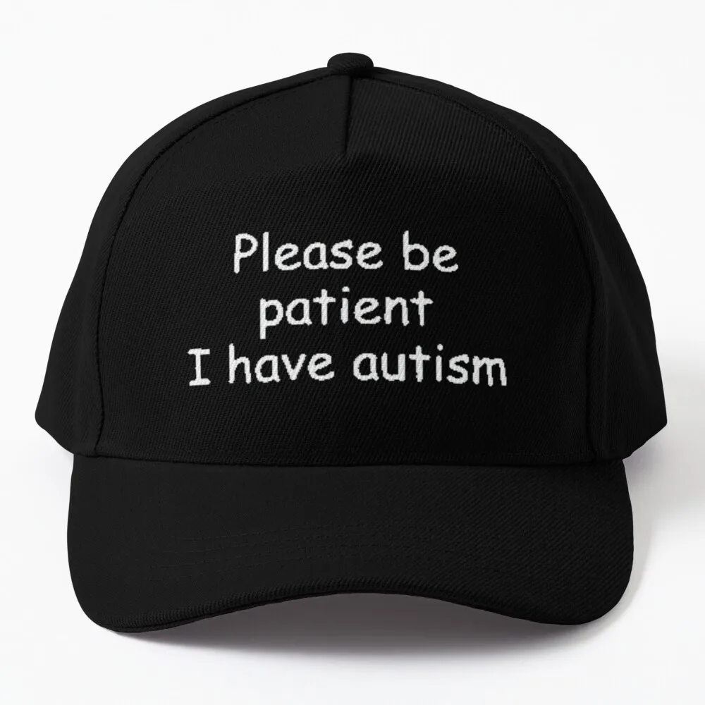 

Please Be Patient I Have Autism Cap Baseball Cap Dropshipping Military Cap Man Hat Female Men'S