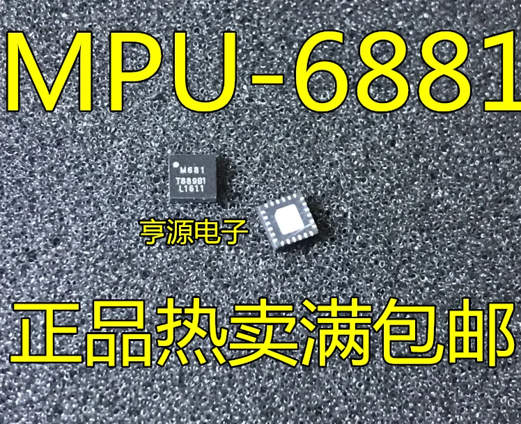 

10pcs original new MPU-6881 silk screen M681 6-axis sensor MPU6881 QFN