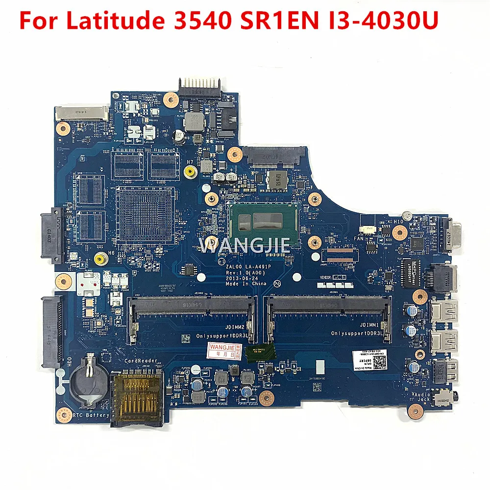 

For Dell Latitude 3540 Laptop Motherboard SR1EN I3-4030U ZAL00 LA-A491P CN-08P1RY 08P1RY 8P1RY MAIN BOARD