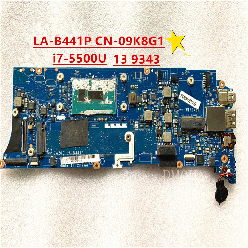 

LA-B441P Original para FOR DELL XPS P54G 13 9343 motherboard ZAZ00 CN-09K8G1 09K8G1 9K8G1 Com i7-5500U SR23V 8GB-RAM