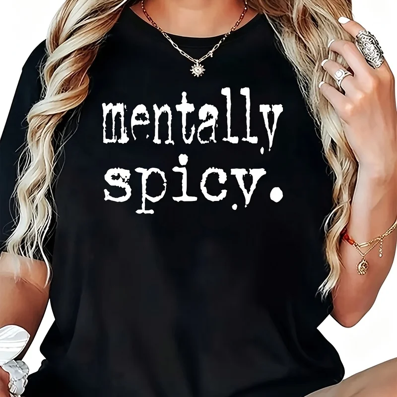 Mentally Spicy Women's T-Shirt 100% Cotton Funny Graphic Short Sleeve Tee Novelty Shirt Casual Crew Neck Top S-5XL