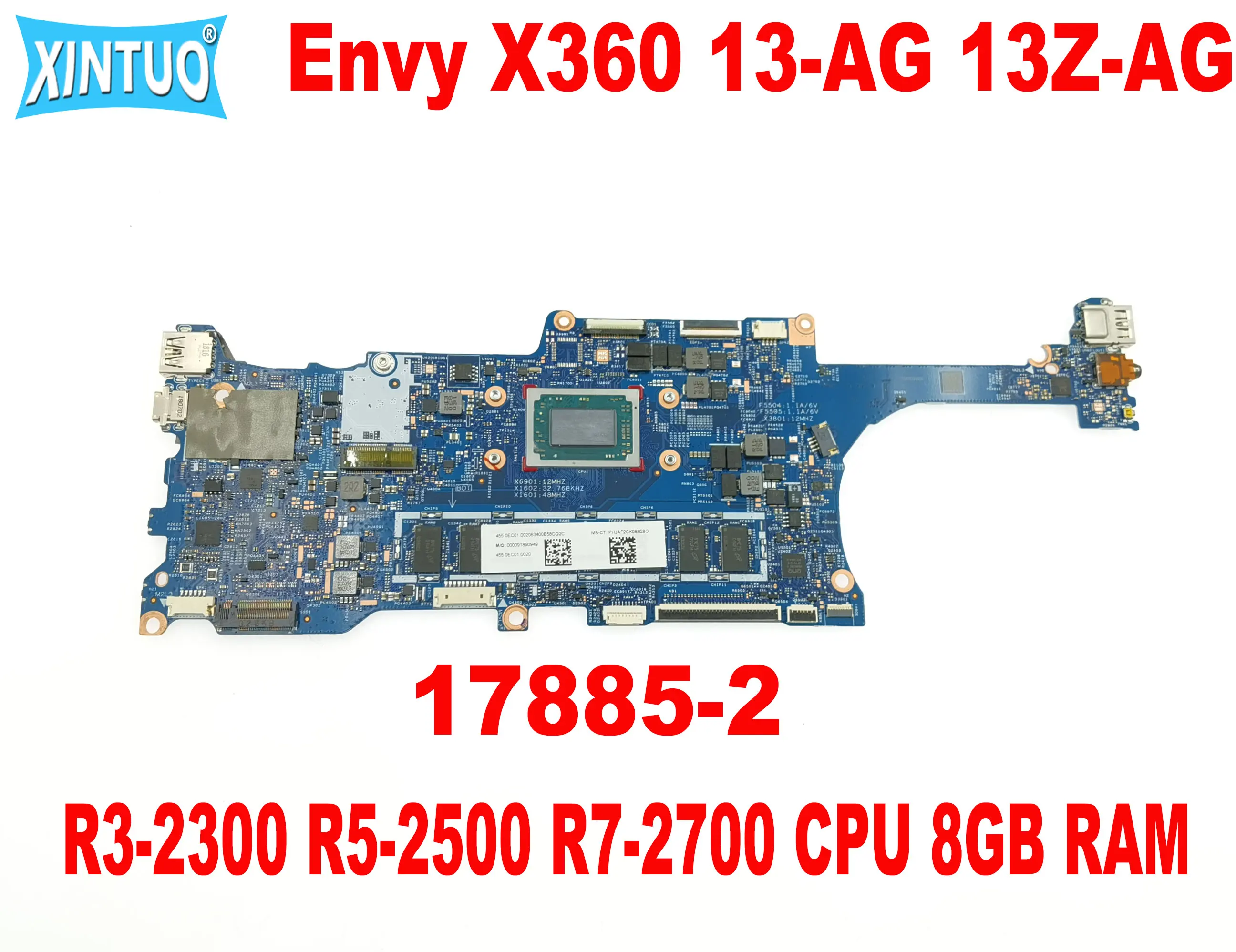 

17885-2 Mainboard for HP Envy X360 13-AG 13Z-AG laptop motherboard with R3-2300 R5-2500 R7-2700 CPU 8GB RAM DDR3 Tested