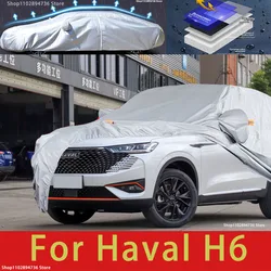 For Haval H6 Outdoor Protection Full Car Covers Snow Cover Sunshade Waterproof Dustproof Exterior Car accessories