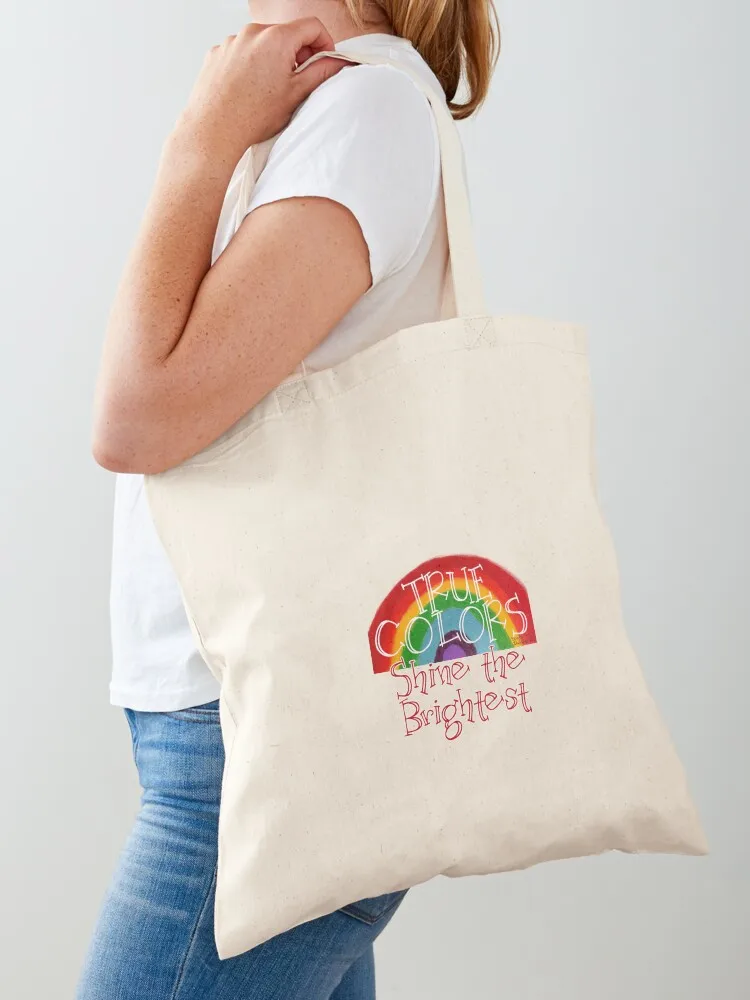 

True Colors ShineThe Brightest! Tote Bag the tote bag Women's bags Portable shopping bag Canvas