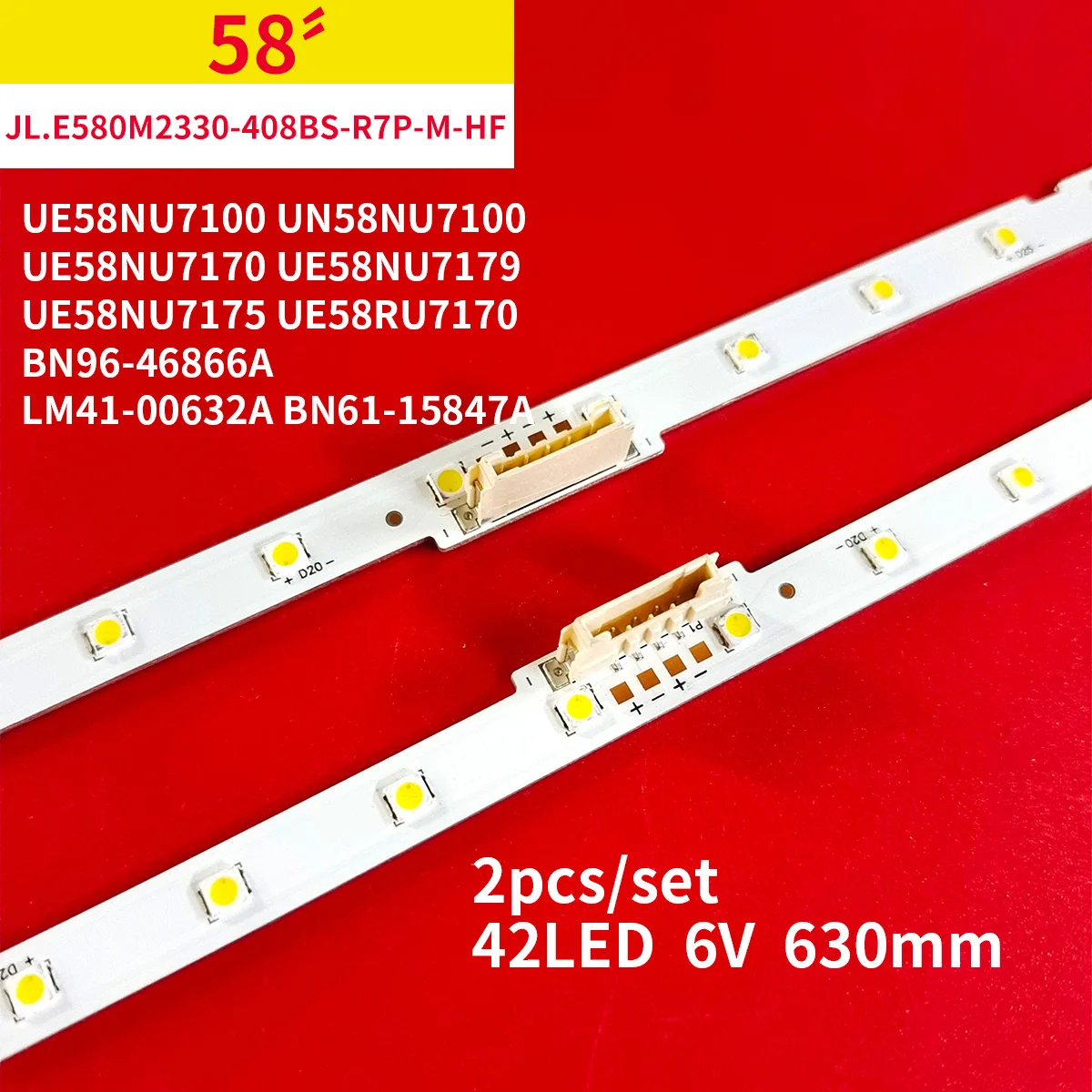 

LED Backlight strip bar 42 lamp for Samsung 58"TV BN96-46866A JL.E580M2330-408BS-R7P-M-HF un58nu7100 BN61-15847A UE58RU7170