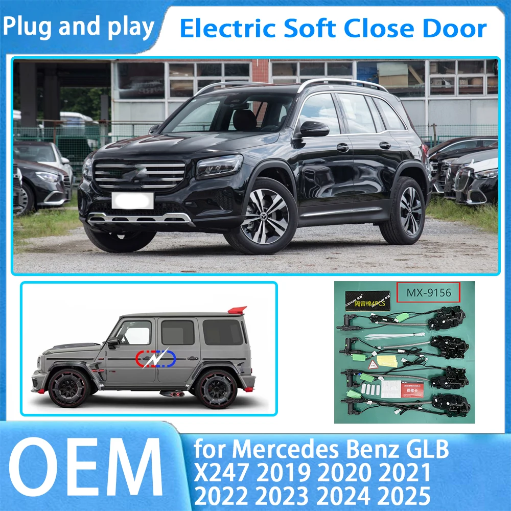 

for Mercedes Benz GLB X247 2019-2025 OEM Car Soft Close Door System Automatic Electric Auto Pull Power Latch Power Closing