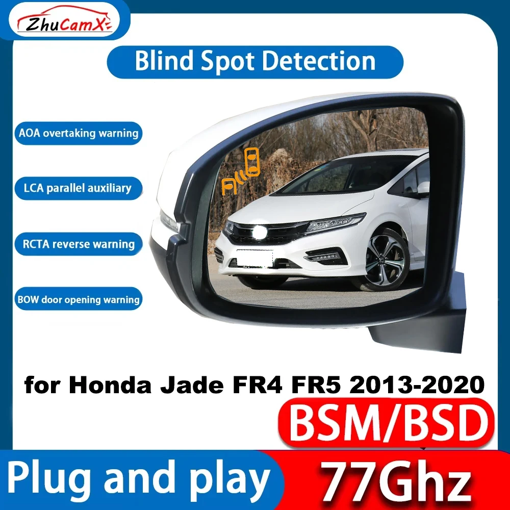 for Honda Jade FR4 FR5 2013-2020 Blind Spot Assist Monitor Monitoring Detection BSM BSA BSD System DSM BSD OEM Plug & Play 77GHz