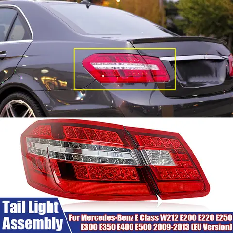 자동차 조명 테일 램프 어셈블리 브레이크 램프, 메르세데스 벤츠 E 클래스 W212 E200 E220 E250 E300 E350 E400 E500 2009-2013(EU 버전)