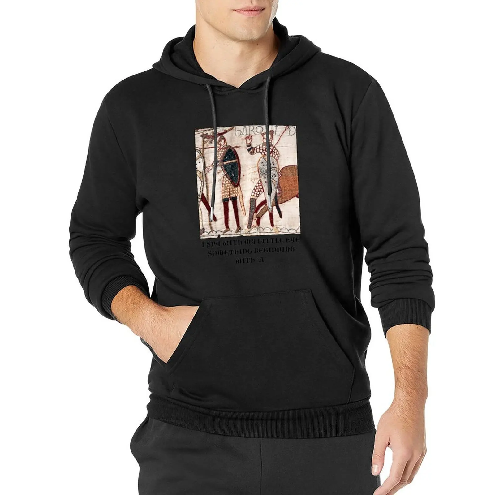 Bayeux Tapestry - I Spy With My Little Eye Something Beginning With 'A' Pullover Hoodie autumn mens clothing hoody