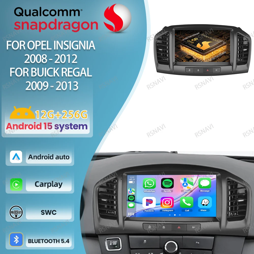 Car Radio Android 15 For Opel Insignia 2008 - 2012 For Buick Regal 2009 - 2013 4G LTE Stereo QLED Qualcomm Head Unit DSP BT DVD