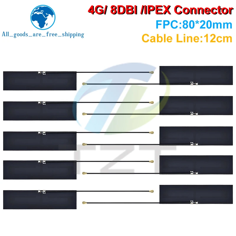 TZT 10pcs GSM GPRS 2G 3G 4G LTE internal antenna 8dbi FPC connector 80*22mm wireless modem aerial 8cm Long IPEX connector