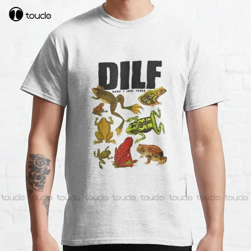 Dilf Damn I Love Frogs Classic T-Shirt Cute T Shirts Make Your Design Aldult Teen Unisex Digital Printing Tee Shirts New
