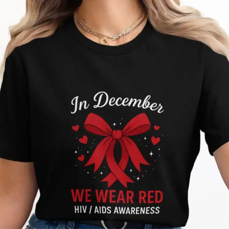 

Aids Awareness Png Red Ribbon World Aids Day Awareness Ribbon Svg in December We Wear Red Sublimation T-shirt