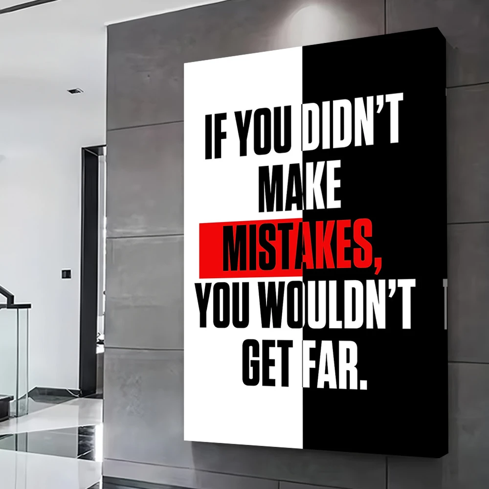 IF YOU DIDNT MAKE MISTAKE Printed Poster Customizable Pictures Wall Art Canvas Painting Gift for Home Decorating Decor Room Arts