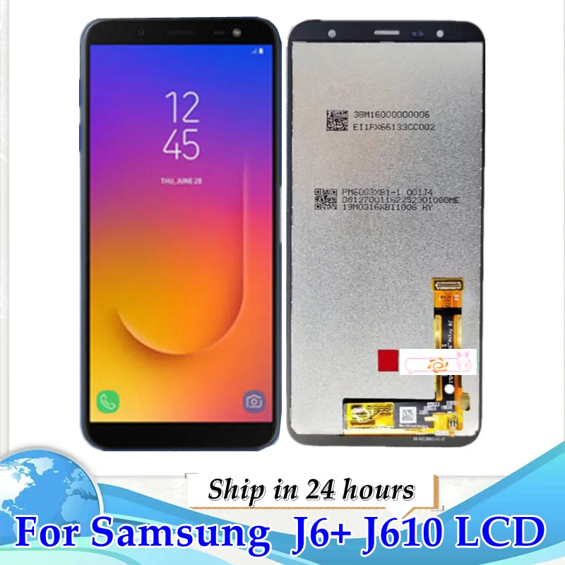 Протестированный ЖК-дисплей для Samsung J6plus J6 + J610 SM-J610F ЖК-дисплей + сенсорный экран для Samsung J6plus J6 + J610 SM-J610F SM-J610FN ЖК-дисплей