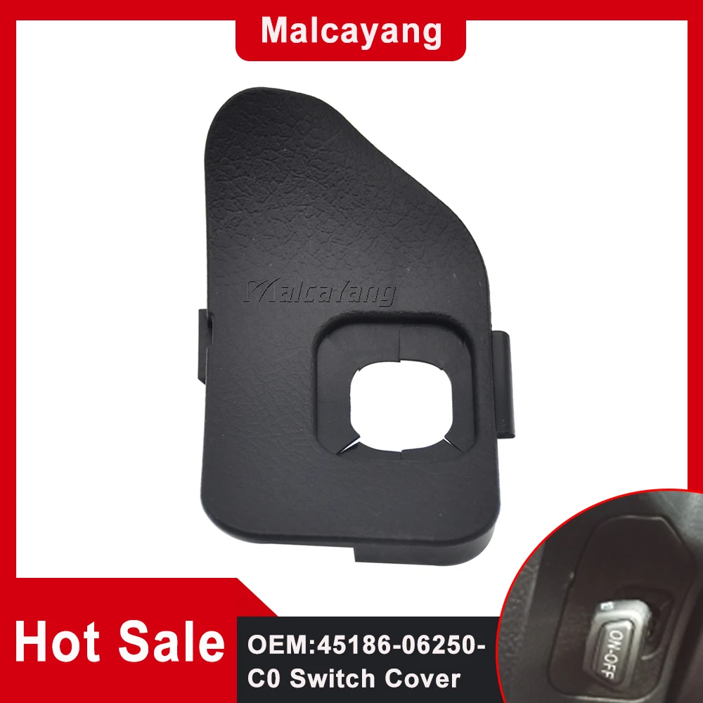 Auto Parts Cruise Control Switch Cover For Toyota Camry 55 ASV50 2015 2016 2017 VENZA 2013-2015 AVALON 2013-2018 45186-06250-C0