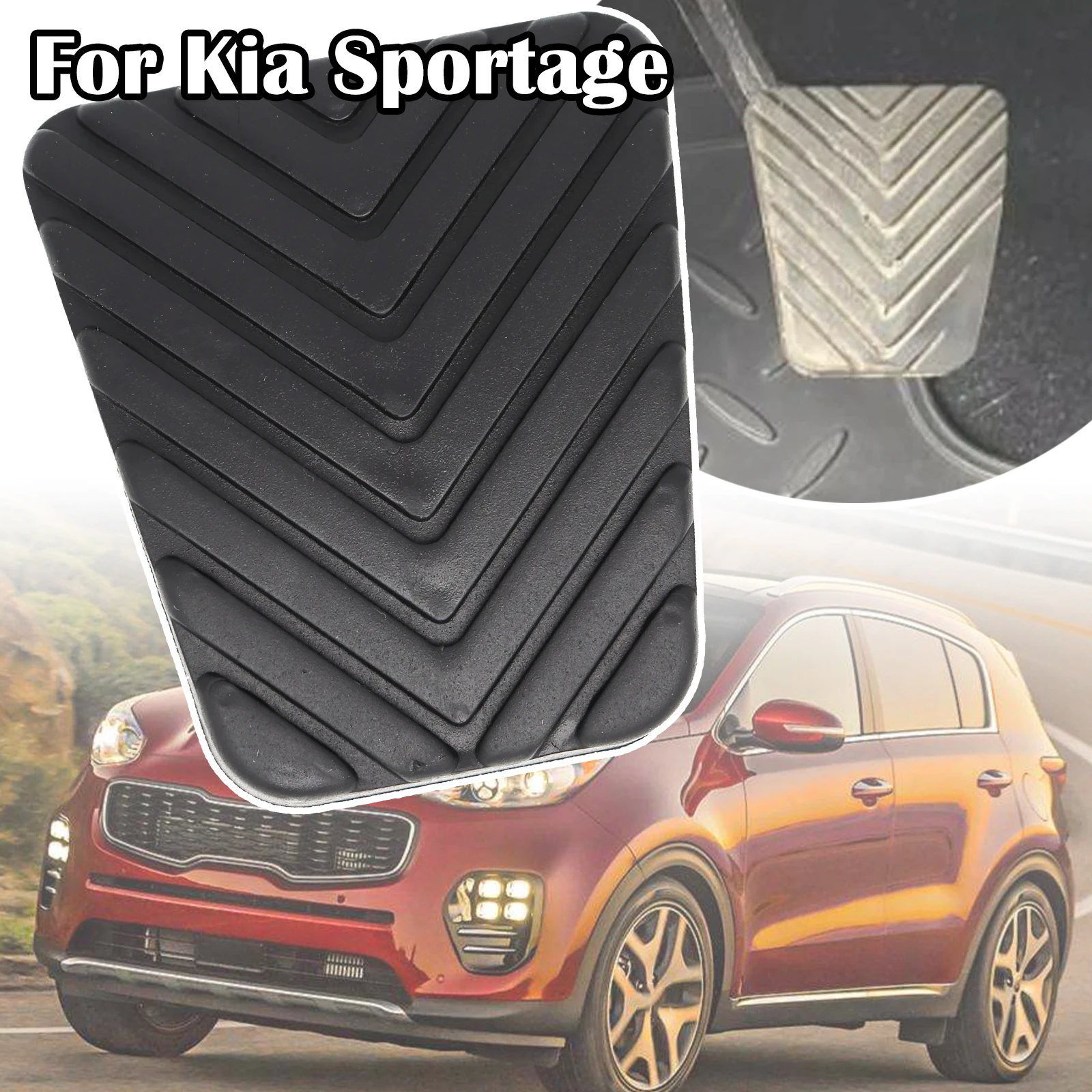 For Kia Sportage QL SL NB7 JE KM Rubber Brake Clutch Foot Pedal Pad Cover 2019 2018 2017 2016 2015 2014 2013 2012 - 2005 2004