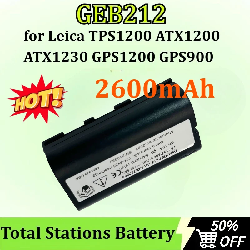 

New GEB212 7.4V 2600mAh Total Stations Battery for Leica TPS1200 ATX1200 ATX1230 GPS1200 GPS900 GRX1200 Replacement Rechargeable