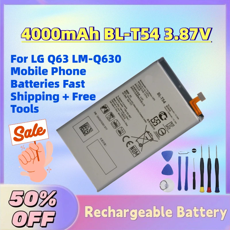 

High-Quality 4000mAh BL-T54 3.87V Replacement Battery for LG Q63 LM-Q630 Mobile Phone Batteries Fast Shipping + Free Tools