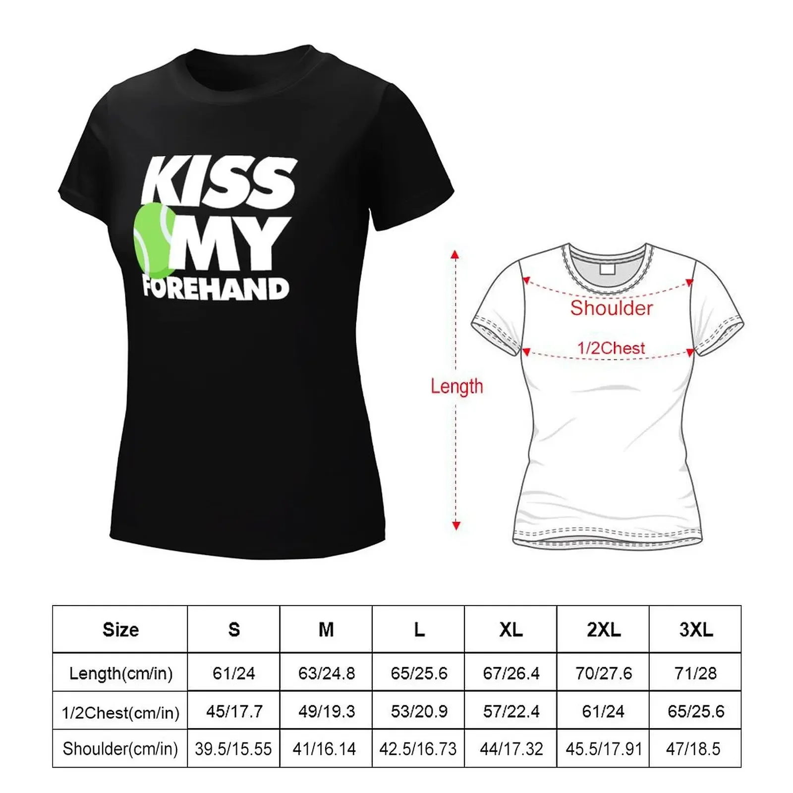 Kiss my forehand Funny Sport Player T-Shirt summer top blanks summer clothes Women's summer blouses 2025