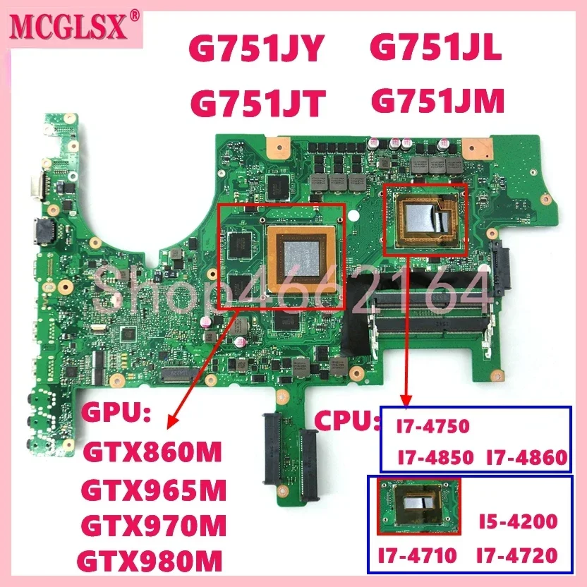 

G751J With i7-4th Gen CPU GTX860M/965M/970M/980M Mainboard For Asus G751 G751J G751JY G751JT G751JL G751JM Laptop Motherboard