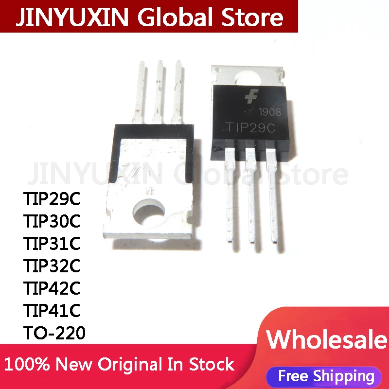 20PCS TIP29C TIP31C TIP32C TIP41C TIP42C Tranzystor TO-220 TO220 TIP31 TIP32 TIP41 TIP42 TIP30C TIP29 TIP30 IC Chip Wholesale