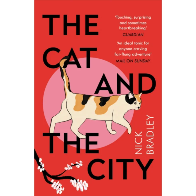 

The Cat And The City Nick Bradley Atlantic Books UK 9781786499912 Book