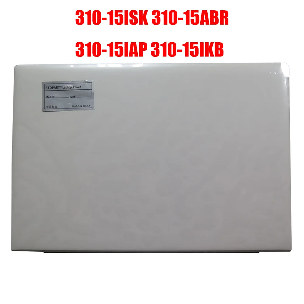 

Laptop LCD Top Cover For Lenovo For Ideapad 310-15ISK 310-15ABR 310-15IAP 310-15IKB 5CB0L80857 5CB0L35899 80SM Back Cover New