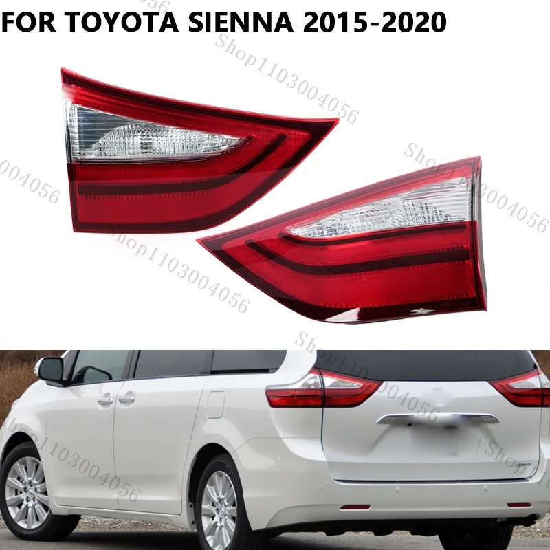 

For Toyota Sienna 2015 2016 2017 2018 2019 2020 Rear Tail light Brake Reverse Lamp Taillight Taillamp 8158008030 8159008030