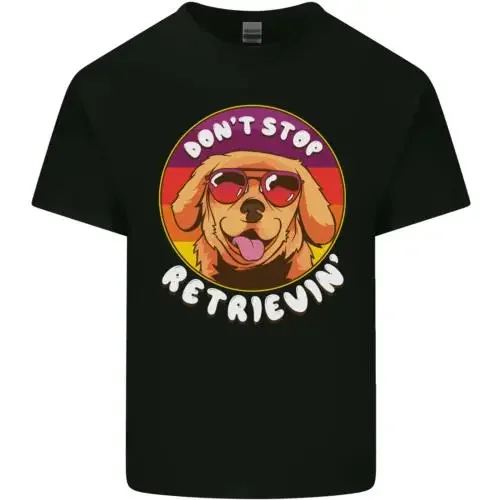 Dont Stop Retrieving Funny Golden Retriever Kids T-Shirt Childrens