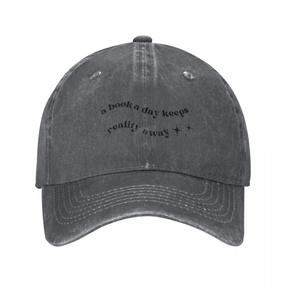 A Book A Day Keeps Reality Away Baseball Cap Vintage Custom Cap Sunscreen Men Hats Women's