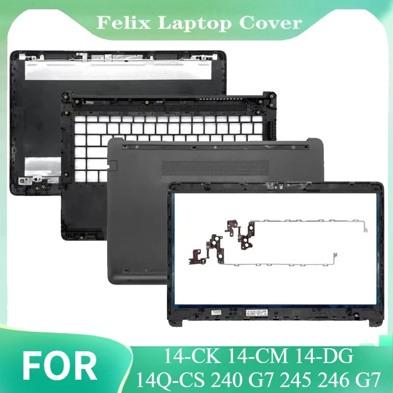 For 14-CK 14-CM 14-DG 14Q-CS 240 G7 245 246 G7 New LCD Back Cover/Front Bezel/Hinges/Palmrest/Bottom Case Black