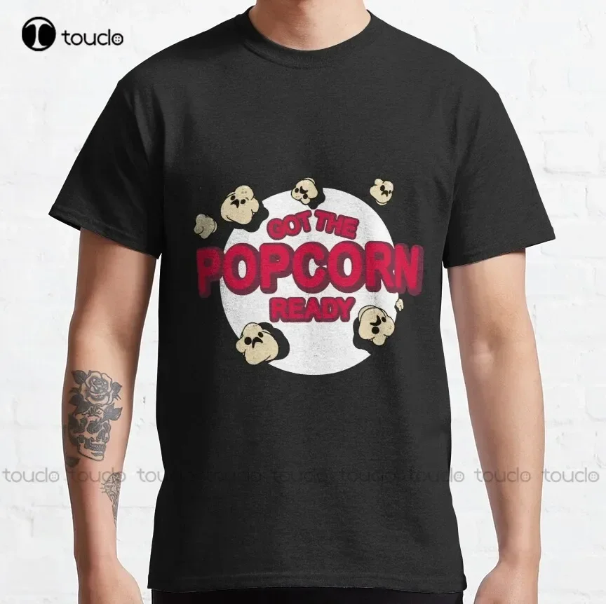 Got The Popcorn Ready Horror Style Classic T-Shirt Golf Shirts For Men Custom Aldult Teen Unisex Fashion Funny New Xs-5Xl New