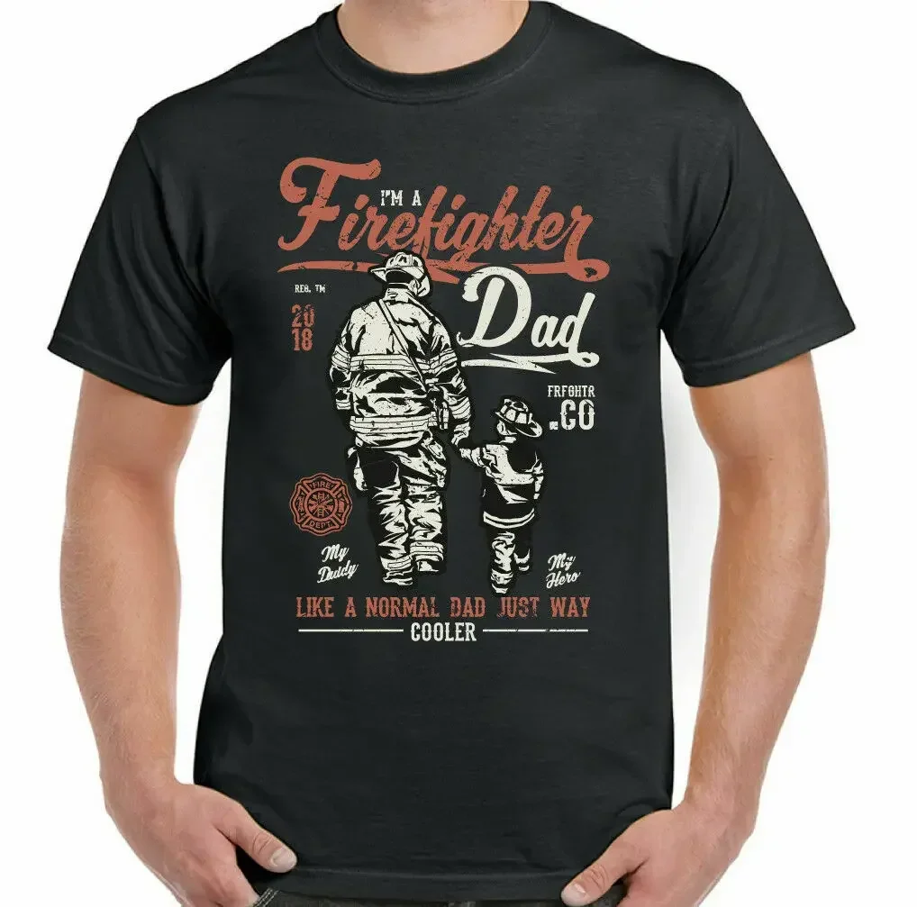 

Firefighter Dad Fire Brigade Service Fireman Fathers Day T-Shirt 100% Cotton O-Neck Short Sleeve Casual Mens T-shirt Size S-3XL