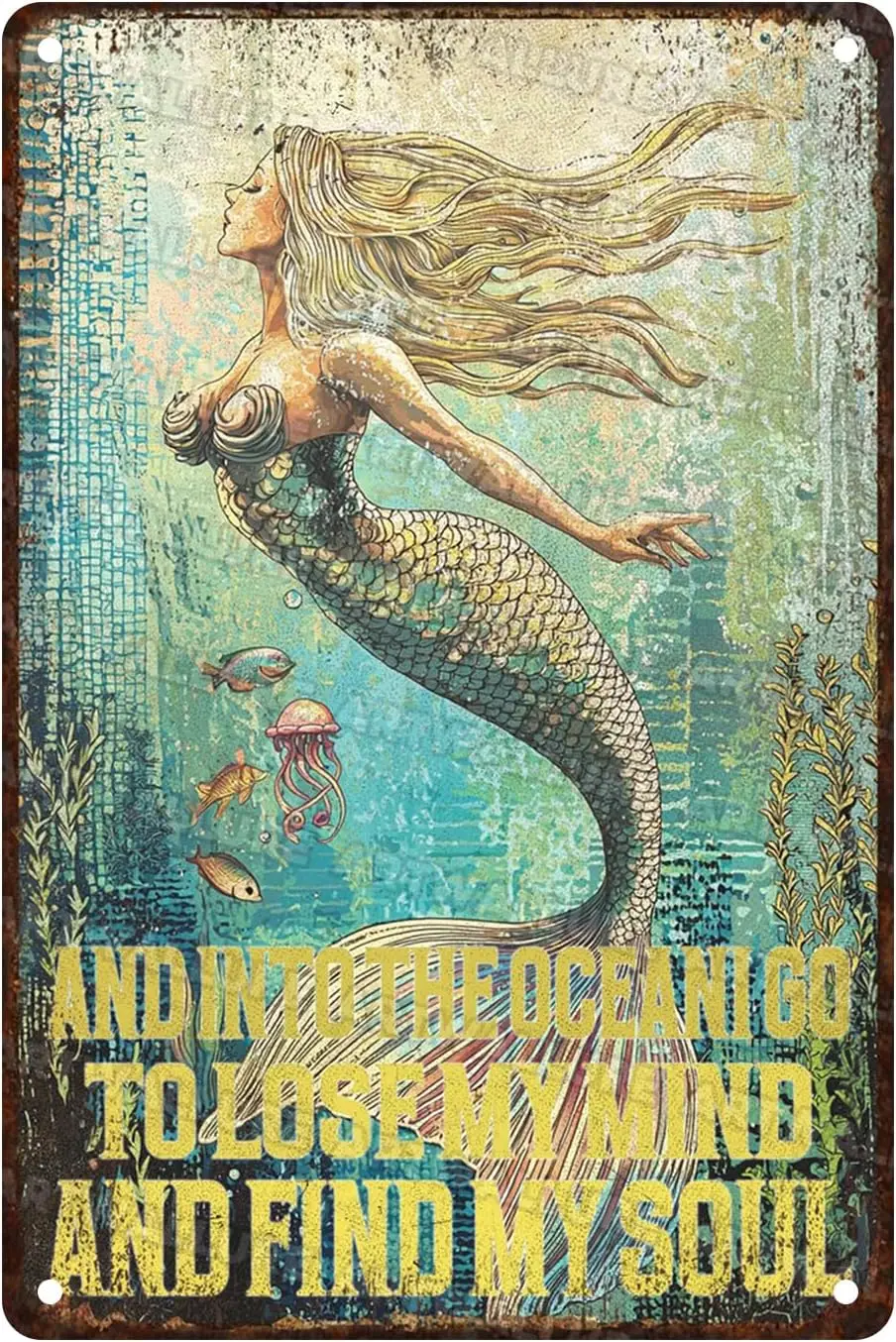 ARTWALLURE Mermaid Vintage Tin Sign And Into The Ocean I Go To Lose My Mind And Find My Soul Metal Signs for Mermaid Poster Ocea