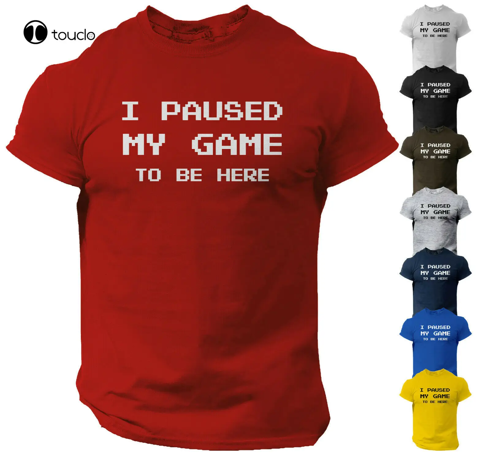 I Paused My Game To Be Here Funny Video Gamer Humor Joke For Men T-Shirt Tee Shirt Custom aldult Teen unisex fashion funny new